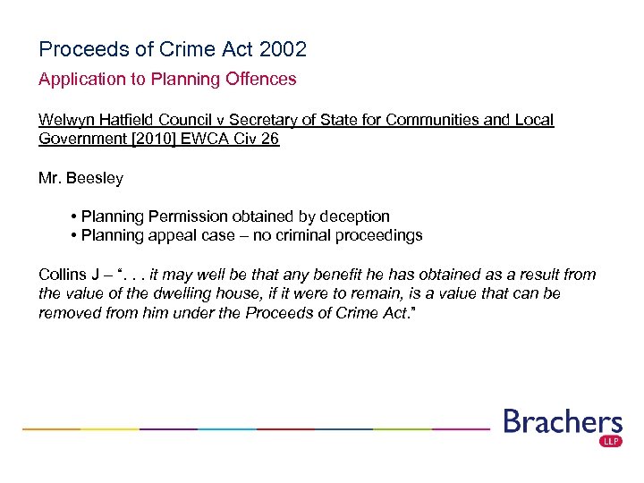 Proceeds of Crime Act 2002 Application to Planning Offences Welwyn Hatfield Council v Secretary