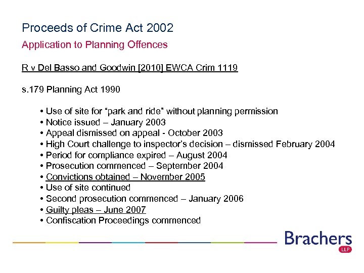 Proceeds of Crime Act 2002 Application to Planning Offences R v Del Basso and