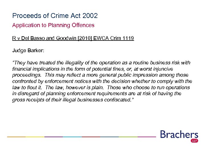 Proceeds of Crime Act 2002 Application to Planning Offences R v Del Basso and