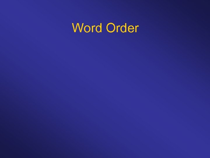 Word Order 