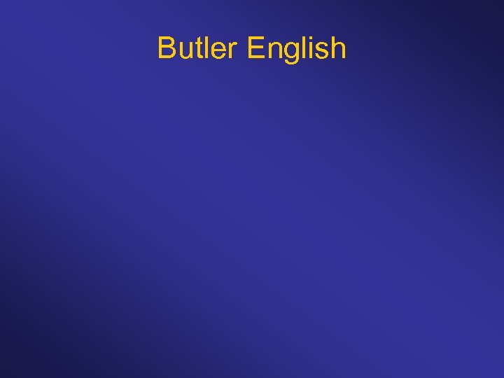 Butler English 