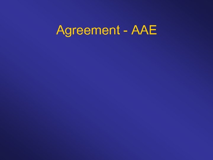 Agreement - AAE 