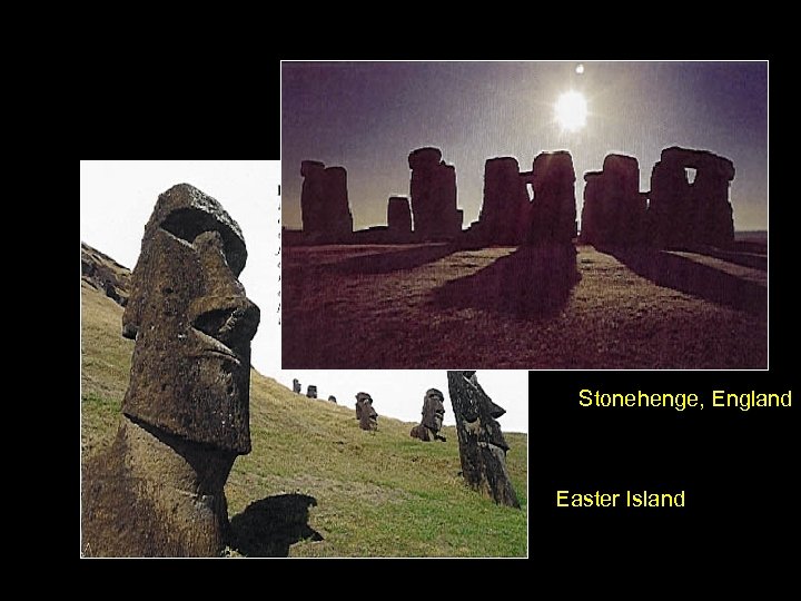 Stonehenge, England Easter Island 