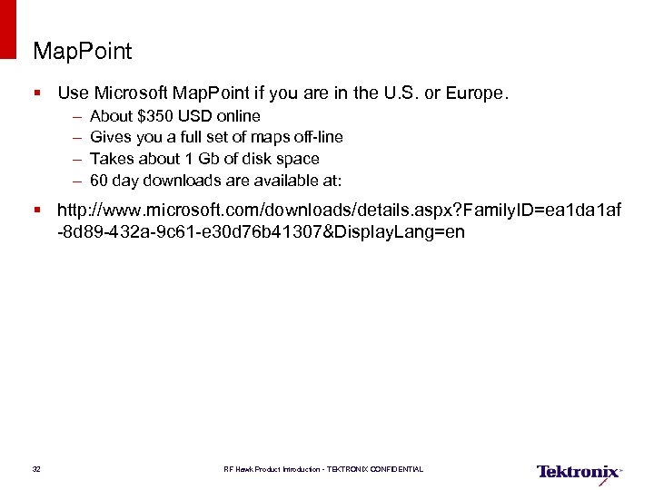 Map. Point § Use Microsoft Map. Point if you are in the U. S.
