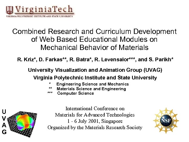 Combined Research and Curriculum Development of Web Based Educational Modules on Mechanical Behavior of