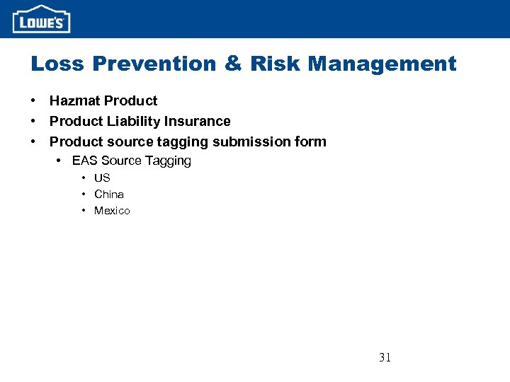 Loss Prevention & Risk Management • Hazmat Product • Product Liability Insurance • Product