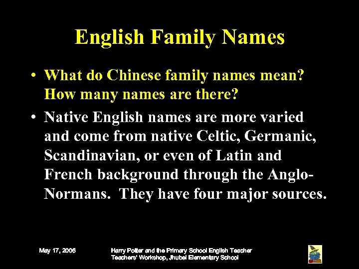 English Family Names • What do Chinese family names mean? How many names are