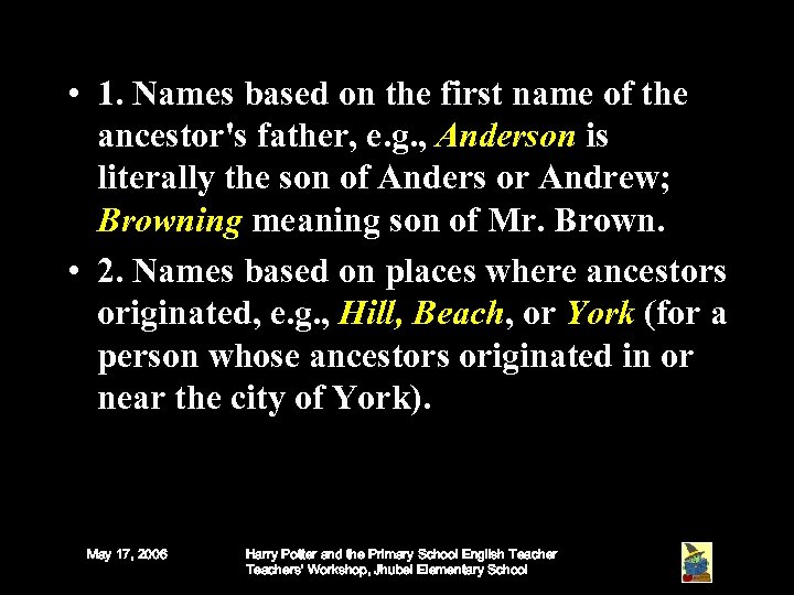  • 1. Names based on the first name of the ancestor's father, e.