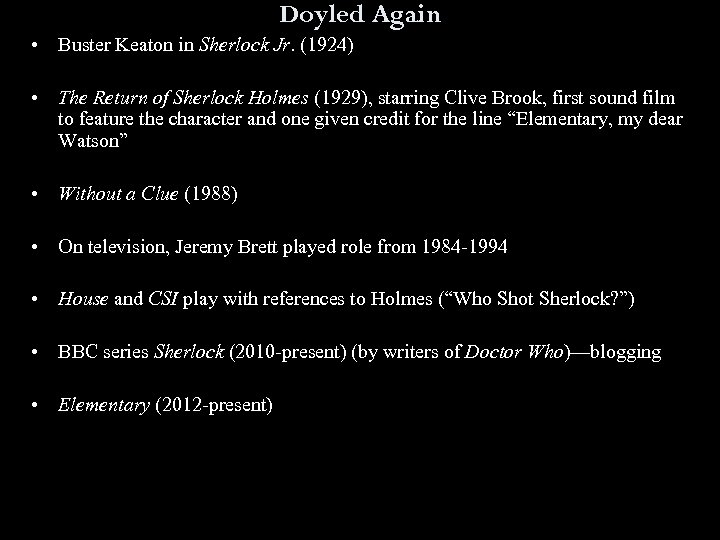 Doyled Again • Buster Keaton in Sherlock Jr. (1924) • The Return of Sherlock