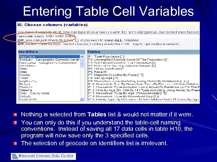 Entering Table Cell Variables Nothing is selected from Tables list & would not matter