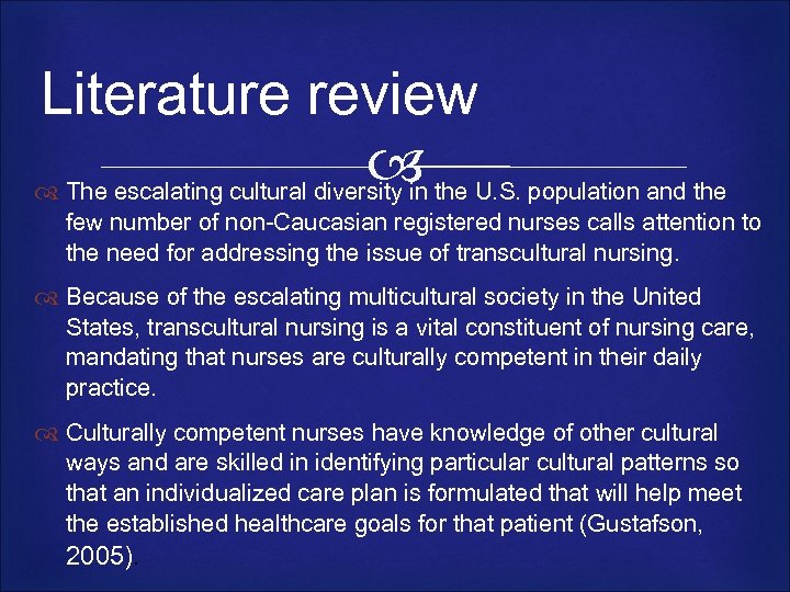 Literature review the U. S. population and the The escalating cultural diversity in few