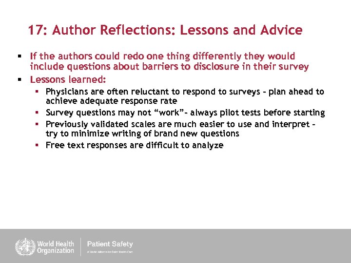 17: Author Reflections: Lessons and Advice § If the authors could redo one thing