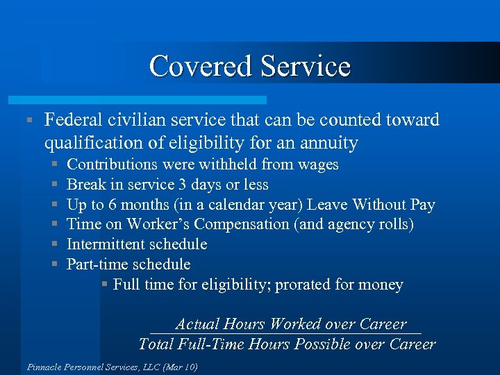 Covered Service § Federal civilian service that can be counted toward qualification of eligibility
