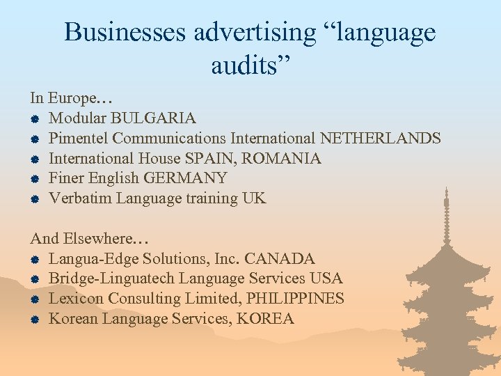 Businesses advertising “language audits” In Europe… | Modular BULGARIA | Pimentel Communications International NETHERLANDS