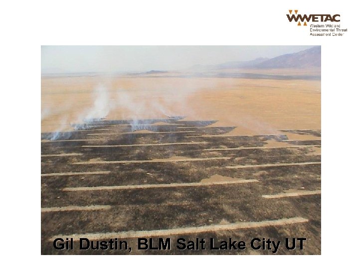 Gil Dustin, BLM Salt Lake City UT 