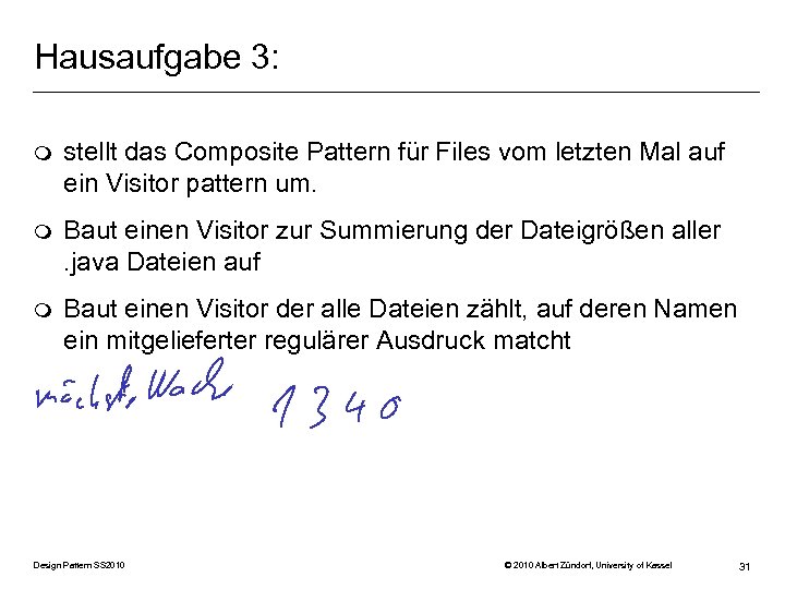 Hausaufgabe 3: m stellt das Composite Pattern für Files vom letzten Mal auf ein