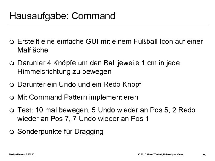 Hausaufgabe: Command m Erstellt eine einfache GUI mit einem Fußball Icon auf einer Malfläche