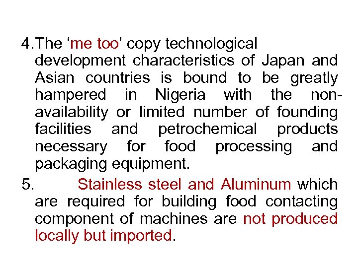 4. The ‘me too’ copy technological development characteristics of Japan and Asian countries is