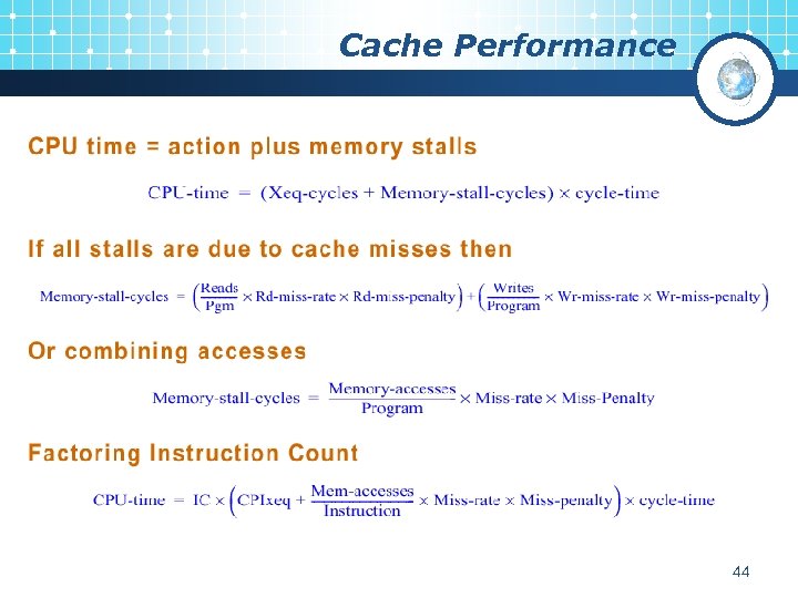Cache Performance 44 