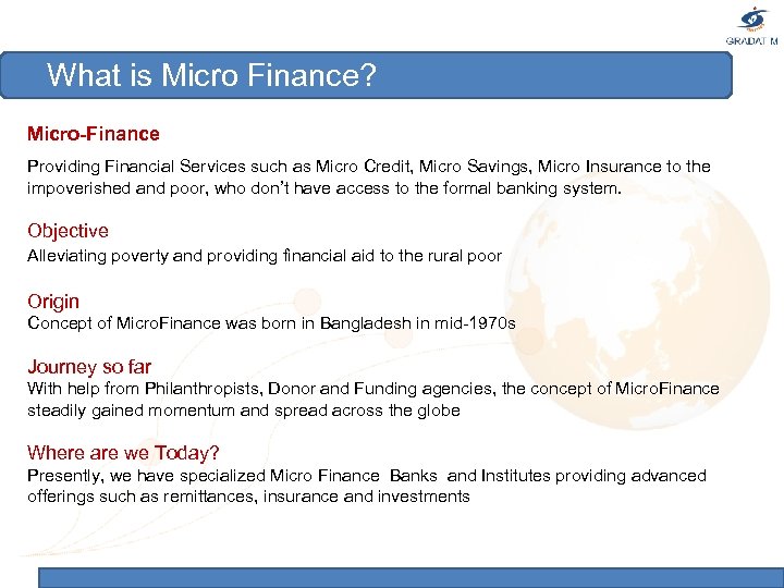 What is Micro Finance? Micro-Finance Providing Financial Services such as Micro Credit, Micro Savings,