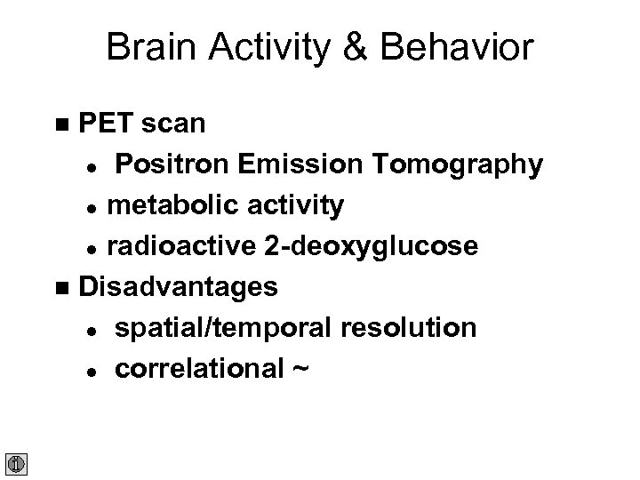 Brain Activity & Behavior PET scan l Positron Emission Tomography l metabolic activity l