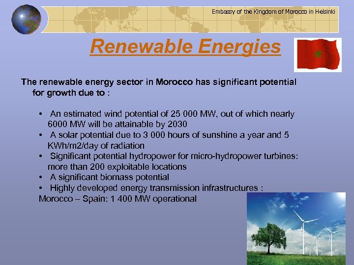 Embassy of the Kingdom of Morocco in Helsinki Renewable Energies The renewable energy sector