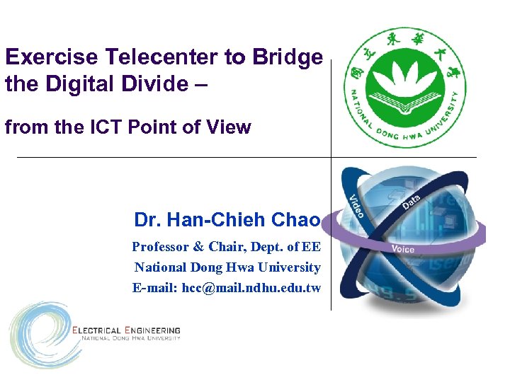 Exercise Telecenter to Bridge the Digital Divide – from the ICT Point of View
