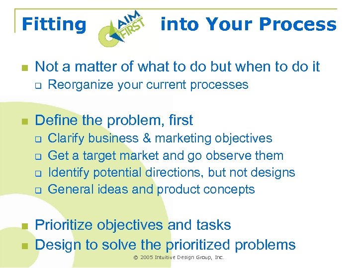 Fitting n Not a matter of what to do but when to do it