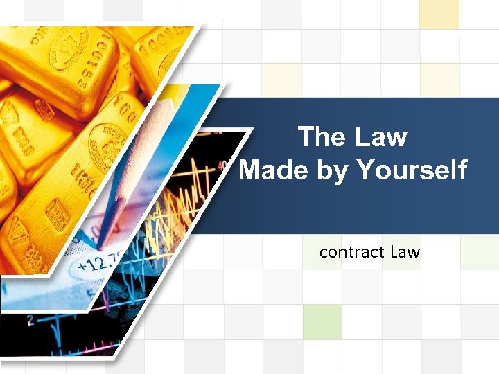 LOGO The Law Made by Yourself contract Law 