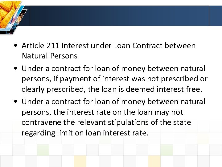  • Article 211 Interest under Loan Contract between Natural Persons • Under a