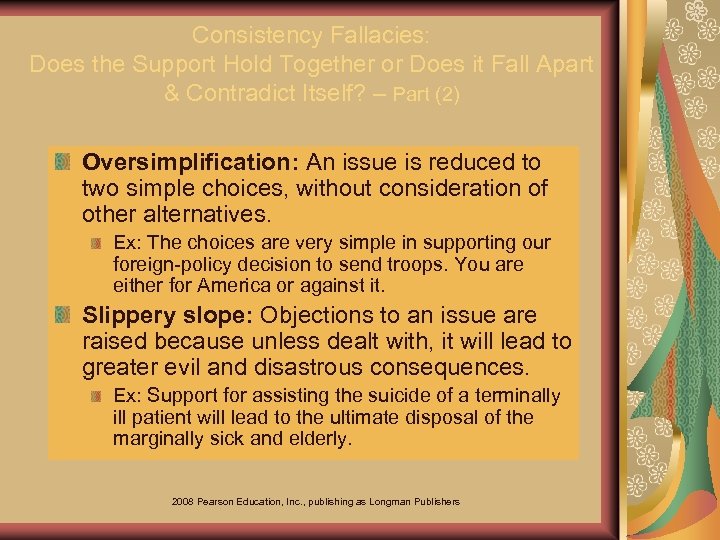 Consistency Fallacies: Does the Support Hold Together or Does it Fall Apart & Contradict