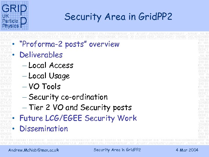 Security Area in Grid. PP 2 • “Proforma-2 posts” overview • Deliverables – Local
