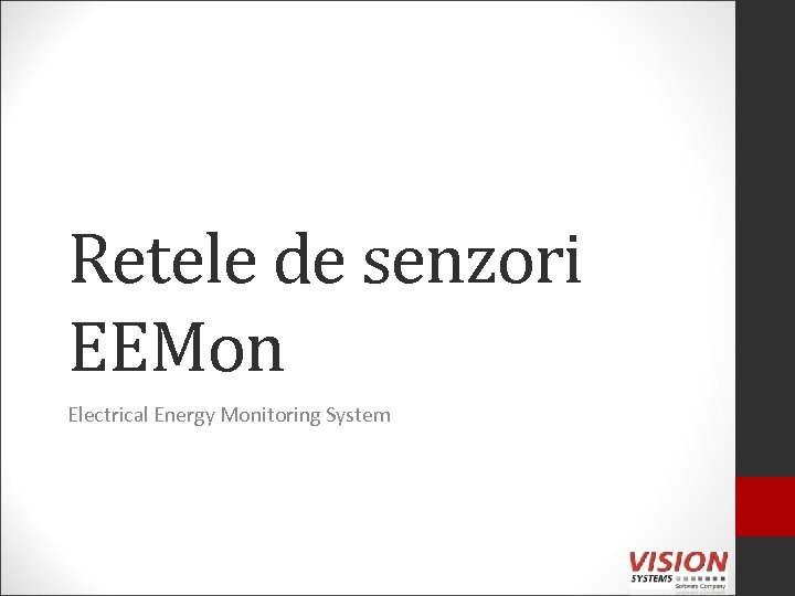 Retele de senzori EEMon Electrical Energy Monitoring System 