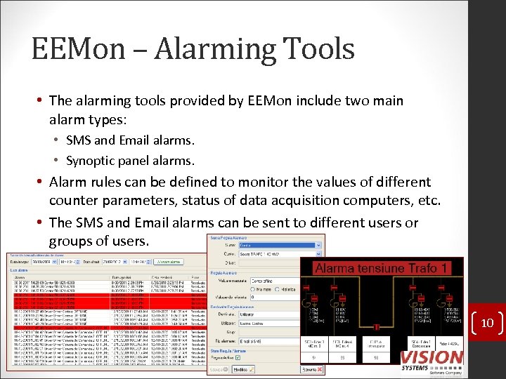 EEMon – Alarming Tools • The alarming tools provided by EEMon include two main