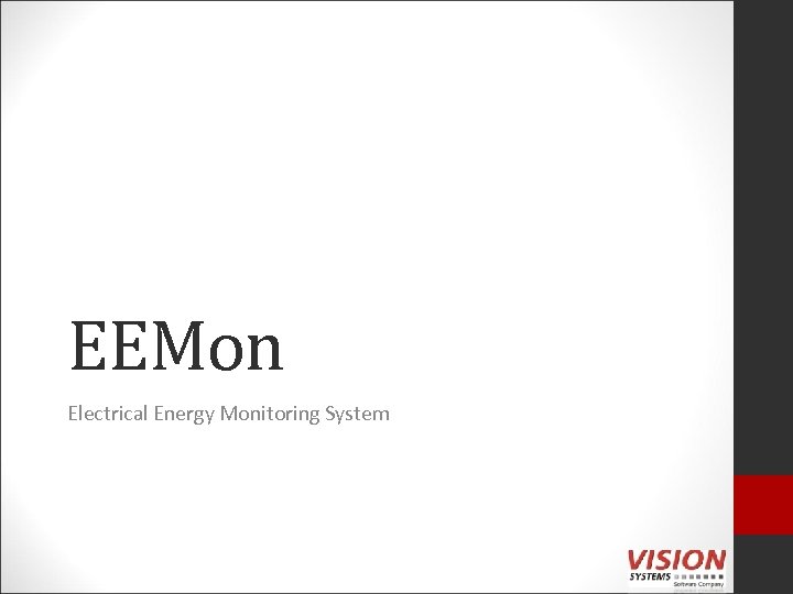 EEMon Electrical Energy Monitoring System 