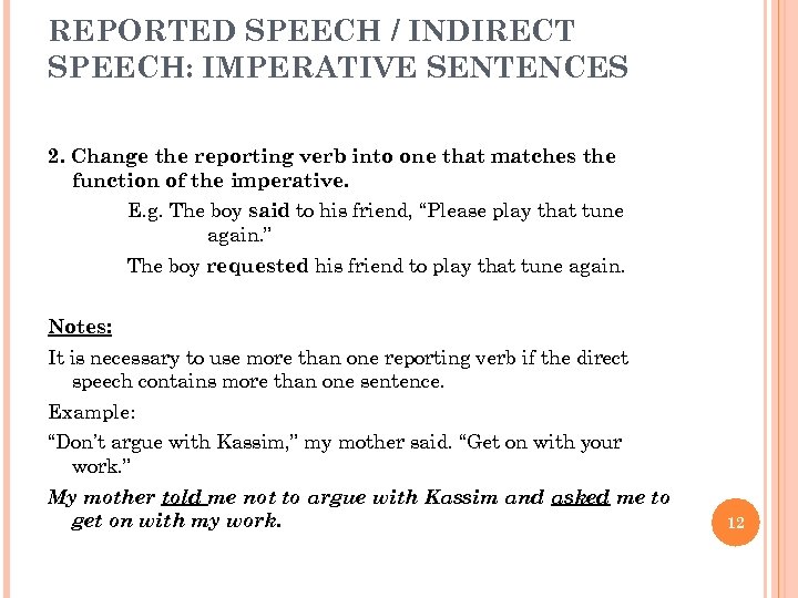 REPORTED SPEECH Imperatives 1 REPORTED SPEECH ORDERS