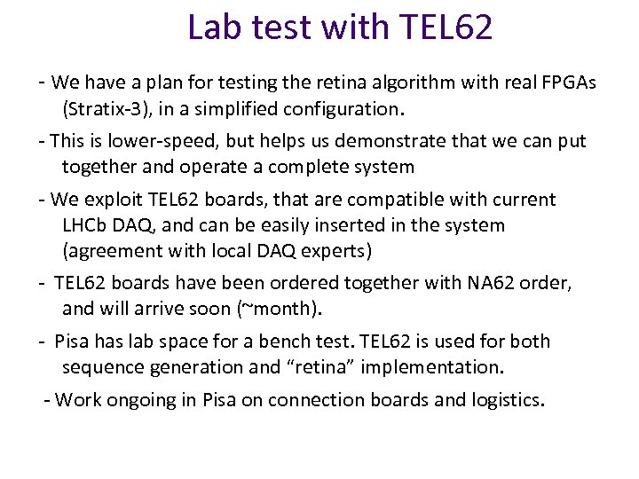 Lab test with TEL 62 - We have a plan for testing the retina