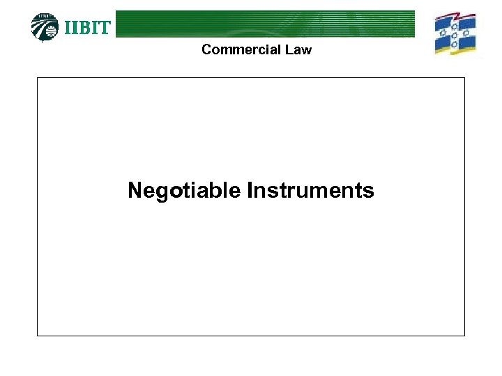 Commercial Law Negotiable Instruments 