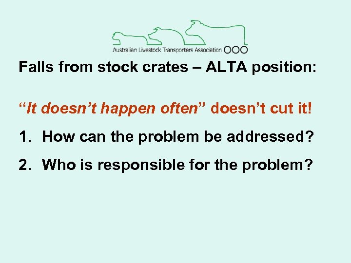 Falls from stock crates – ALTA position: “It doesn’t happen often” doesn’t cut it!