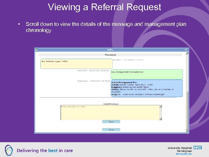 Viewing a Referral Request • Scroll down to view the details of the message