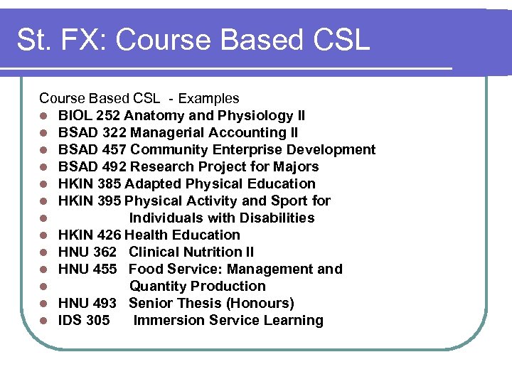 St. FX: Course Based CSL - Examples l BIOL 252 Anatomy and Physiology II