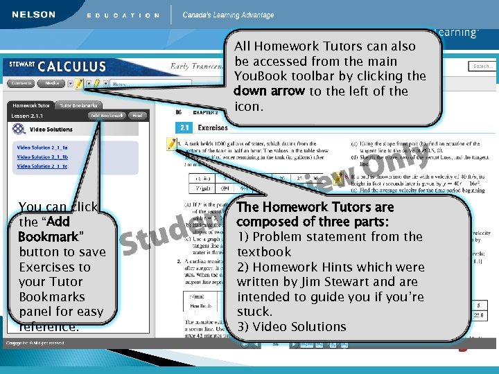 All Homework Tutors can also be accessed from the main You. Book toolbar by
