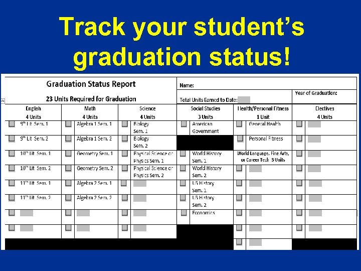 Track your student’s graduation status! 