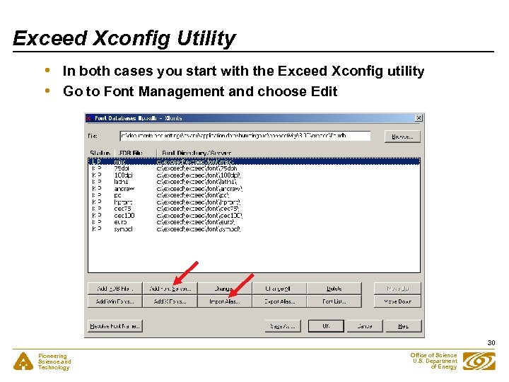 Exceed Xconfig Utility • • In both cases you start with the Exceed Xconfig