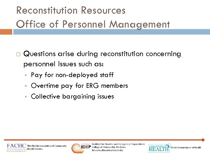 Reconstitution Resources Office of Personnel Management Questions arise during reconstitution concerning personnel issues such