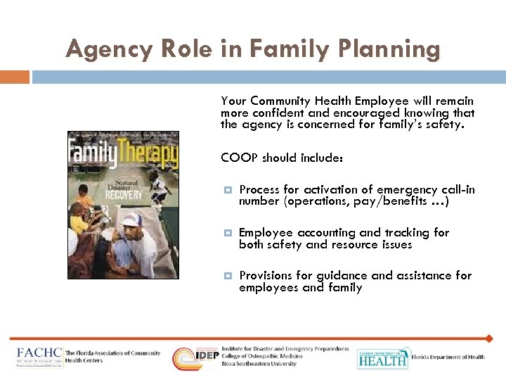 Agency Role in Family Planning Your Community Health Employee will remain more confident and