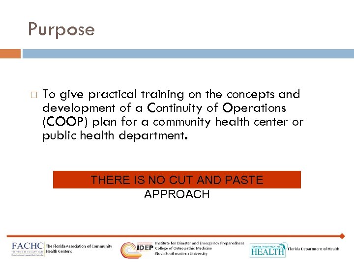 Purpose To give practical training on the concepts and development of a Continuity of