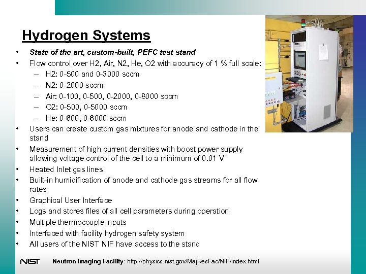 Hydrogen Systems • • • State of the art, custom-built, PEFC test stand Flow