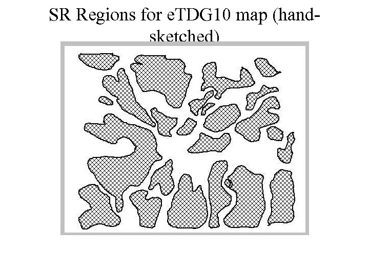 SR Regions for e. TDG 10 map (handsketched) 