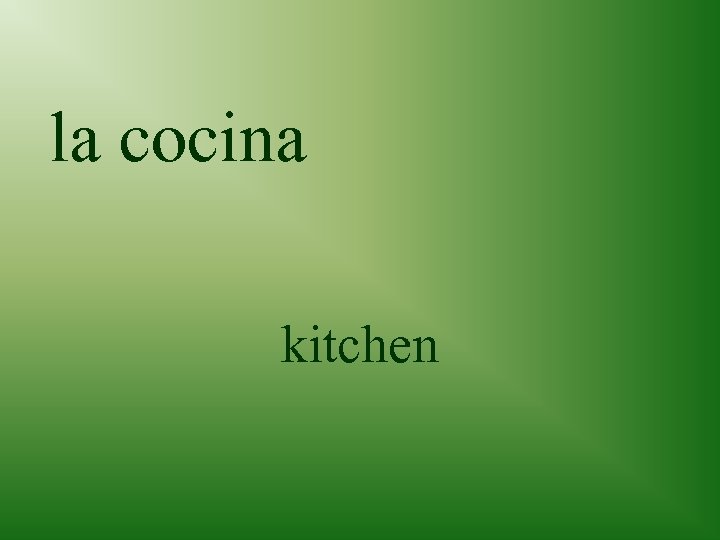 la cocina kitchen 
